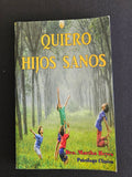 Quiero Hijos Sanos