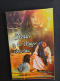 Jesús y la Mujer Herida